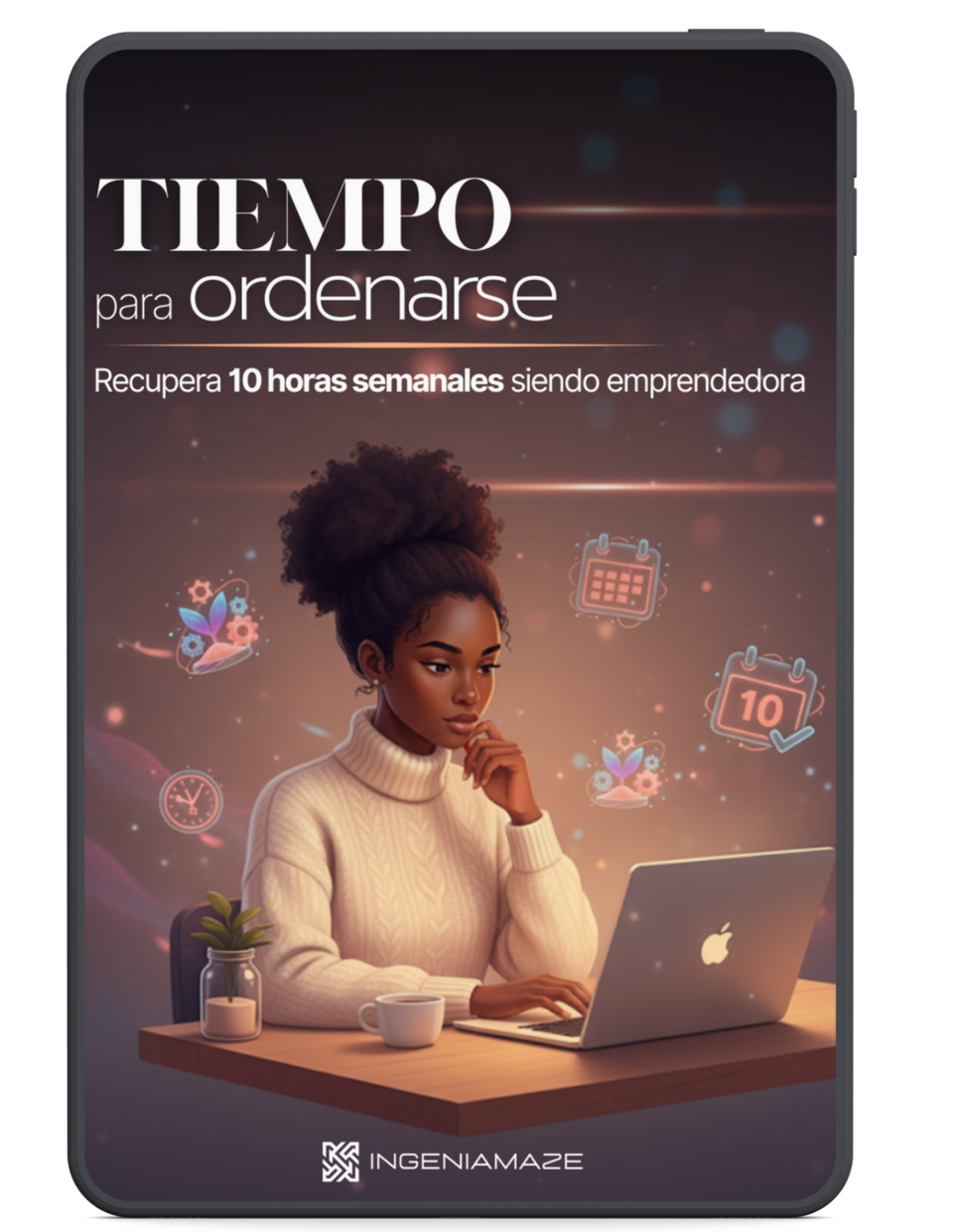 Guía gratuita Tiempo para ordenarse
